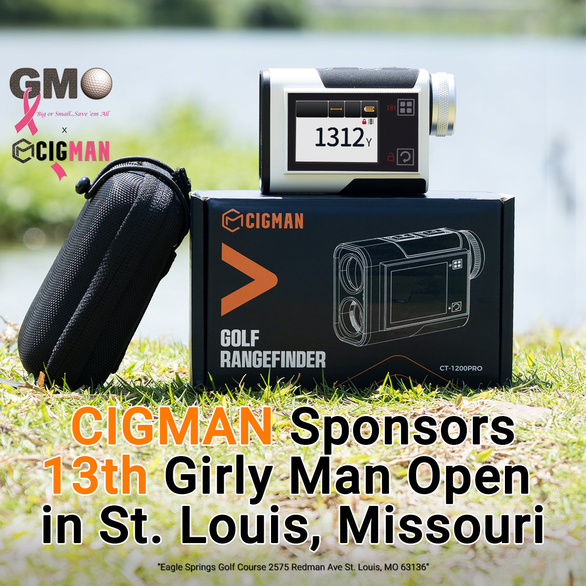 CIGMAN sponsors 13th Girly Man Open in St.louis, Missouri